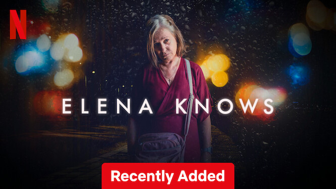 24th Nov: Elena Knows (2023), 1hr 40m [15] (6/10) : r/newonnetflixuk